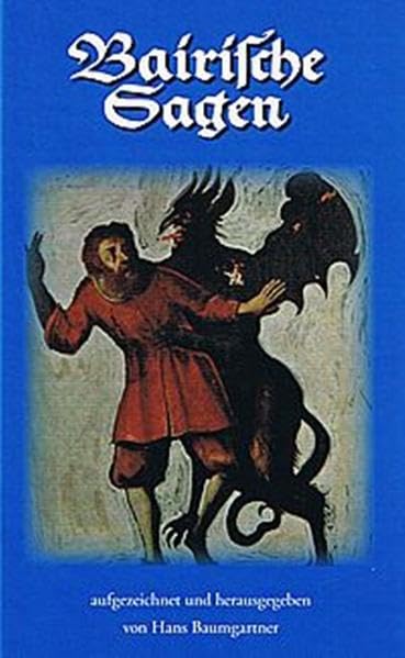 Bairische Sagen Fairy Tales & Legends