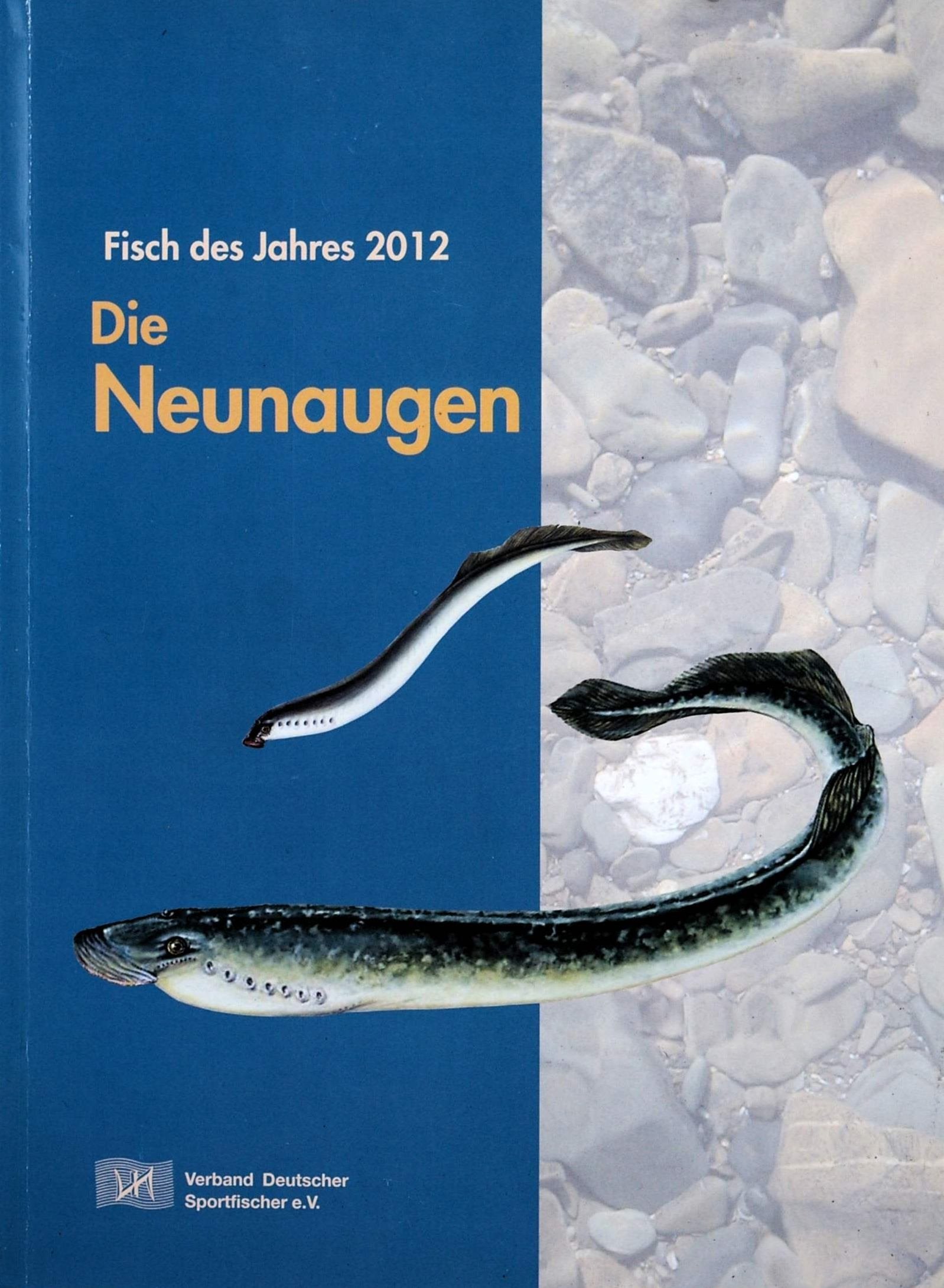 Fisch des Jahres 2012: Die Neunaugen Books