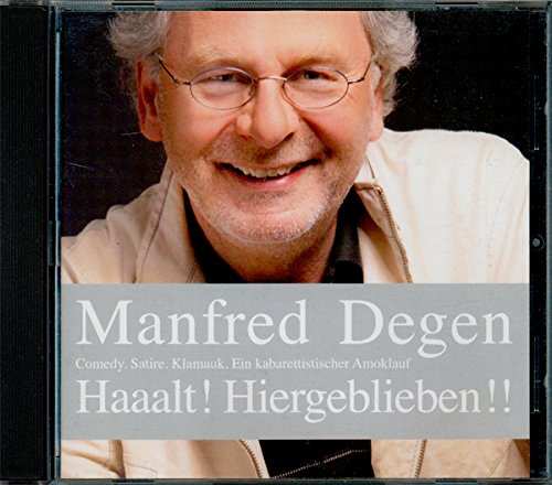 Haaalt! Hiergeblieben!! Ein kabarettistischer Amoklauf Music