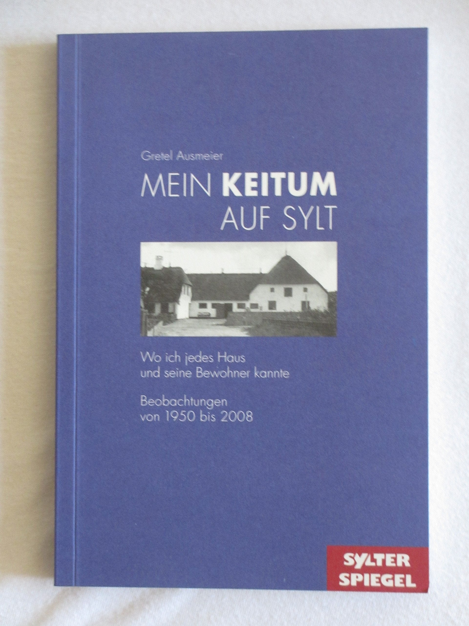 Mein Keitum auf Sylt Books