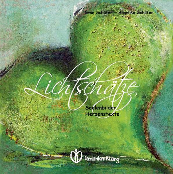 Lichtschätze: Seelenbilder - Herzenstexte Film, Art & Culture