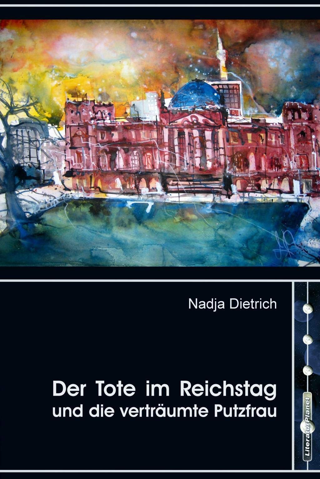 Der Tote im Reichstag und die verträumte Putzfrau Contemporary literature