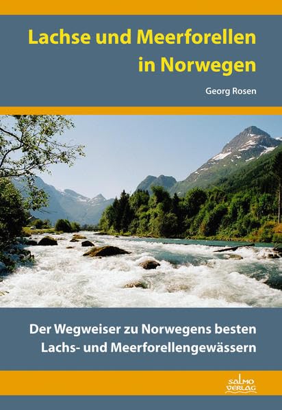 Lachse und Meerforellen in Norwegen: Der Wegweiser zu Norwegens besten Lachs- und Meerforellengewässern Leisure, Home & Garden