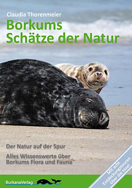 Borkums Schätze der Natur: Der Natur auf der Spur - Alles Wissenswerte über Borkums Flora und Fauna Architecture