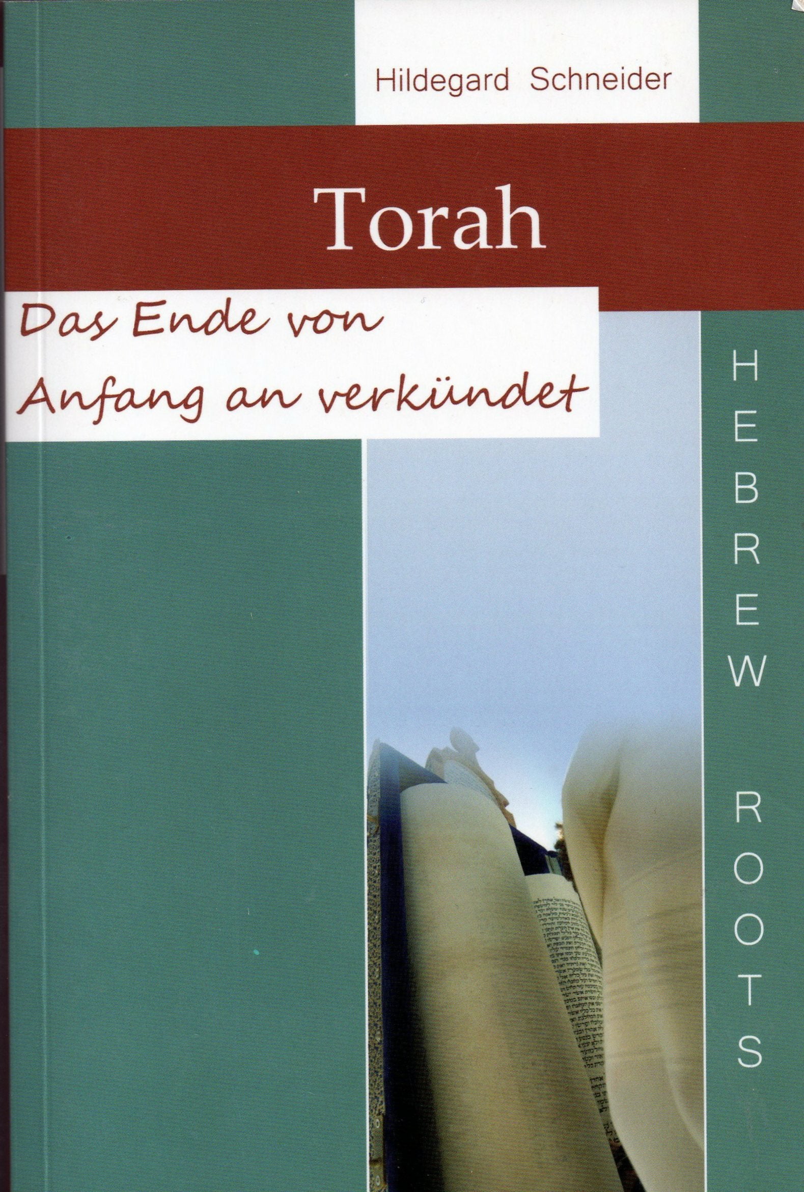 Torah: Das Ende von Anfang an verkündet Religion & Esotericism