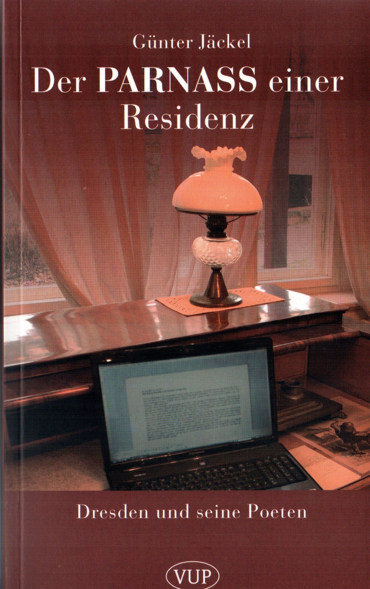 Der Parnass einer Residenz: Dresden und seine Poeten book