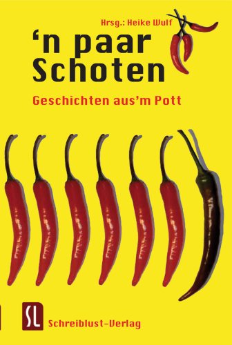 'n paar Schoten: Geschichten aus'm Pott Contemporary literature