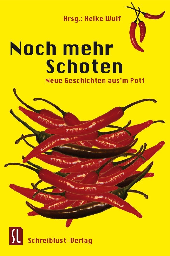 Noch mehr Schoten: Neue Geschichten aus'm Pott book