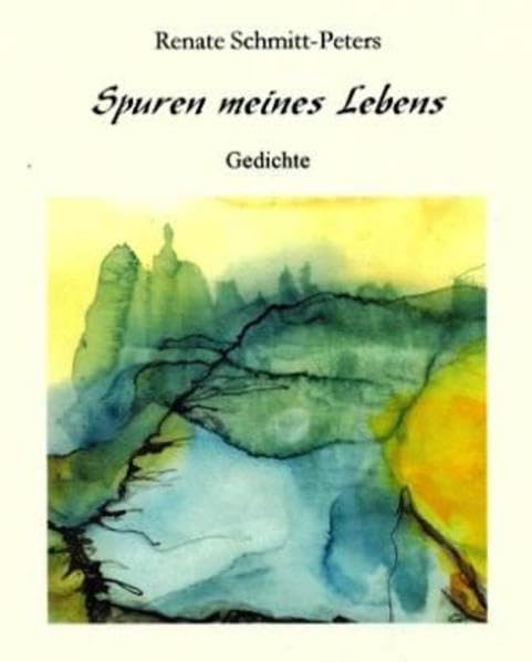 Spuren meines Lebens: Gedichte Poetry