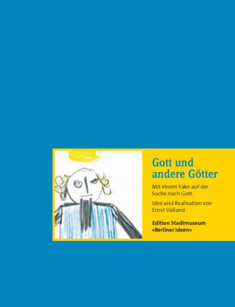 Gott und andere Götter Memories