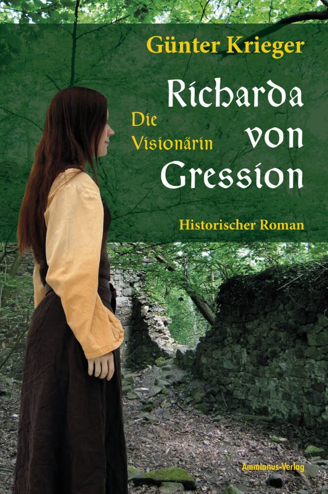Richarda von Gression Historical Fiction