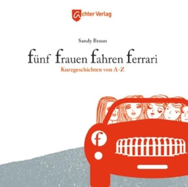 Fünf Frauen fahren Ferrari Contemporary literature