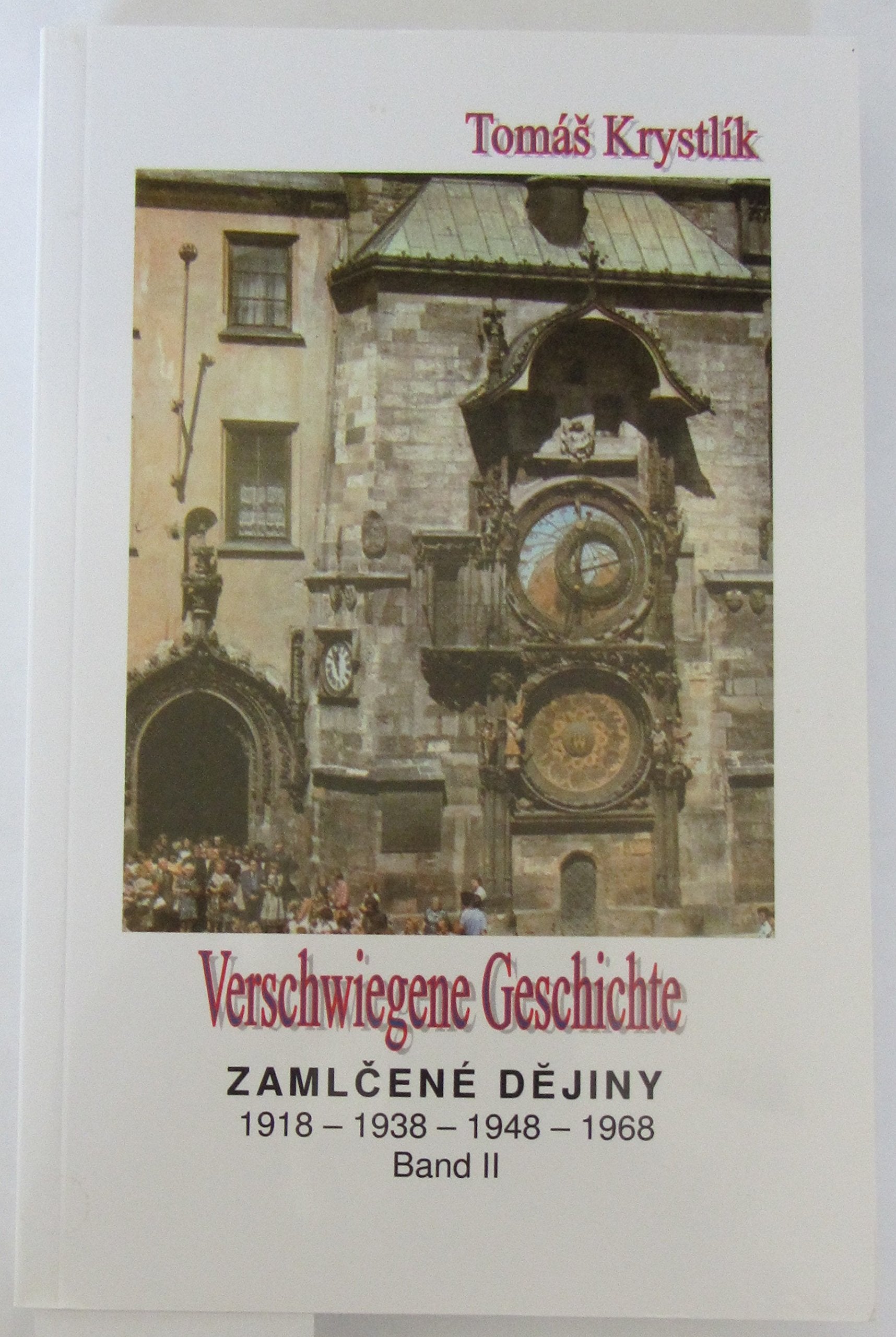 Verschwiegene Geschichte Band II Politics & History