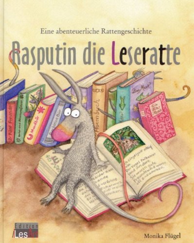 Rasputin die Leseratte: Eine abenteuerliche Rattengeschichte Novels & Short Stories