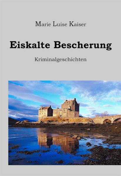 Eiskalte Bescherung: 11 Kriminalgeschichten von ganz besonderer Art book