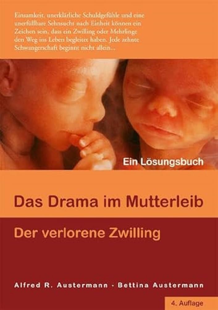 Das Drama im Mutterleib - Der verlorene Zwilling Business, Finance & Career