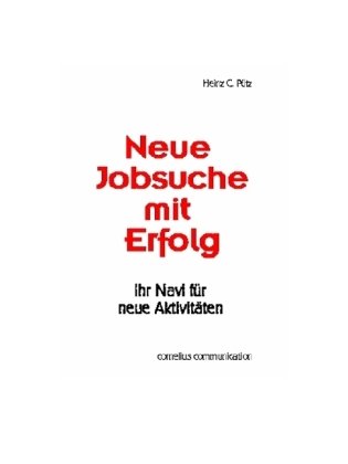Neue Jobsuche mit Erfolg Business, Finance & Career