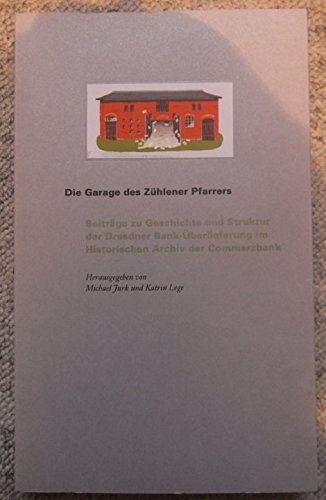 Die Garage des Zühlener Pfarrers Books