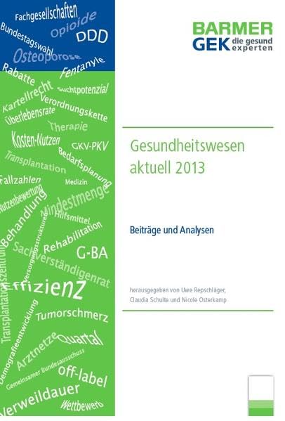 Gesundheitswesen aktuell 2013 Medicine