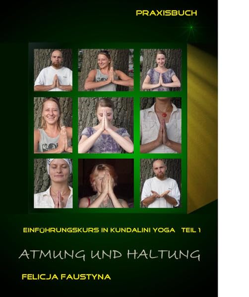 Atmung und Haltung: Einführungskurs in Kundalini Yoga, Teil 1 Lifestyle