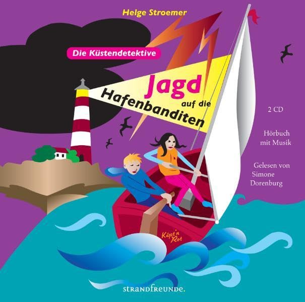 Die Küstendetektive: Jagd auf die Hafenbanditen. Hörbuch mit Musik Novels & Short Stories for children
