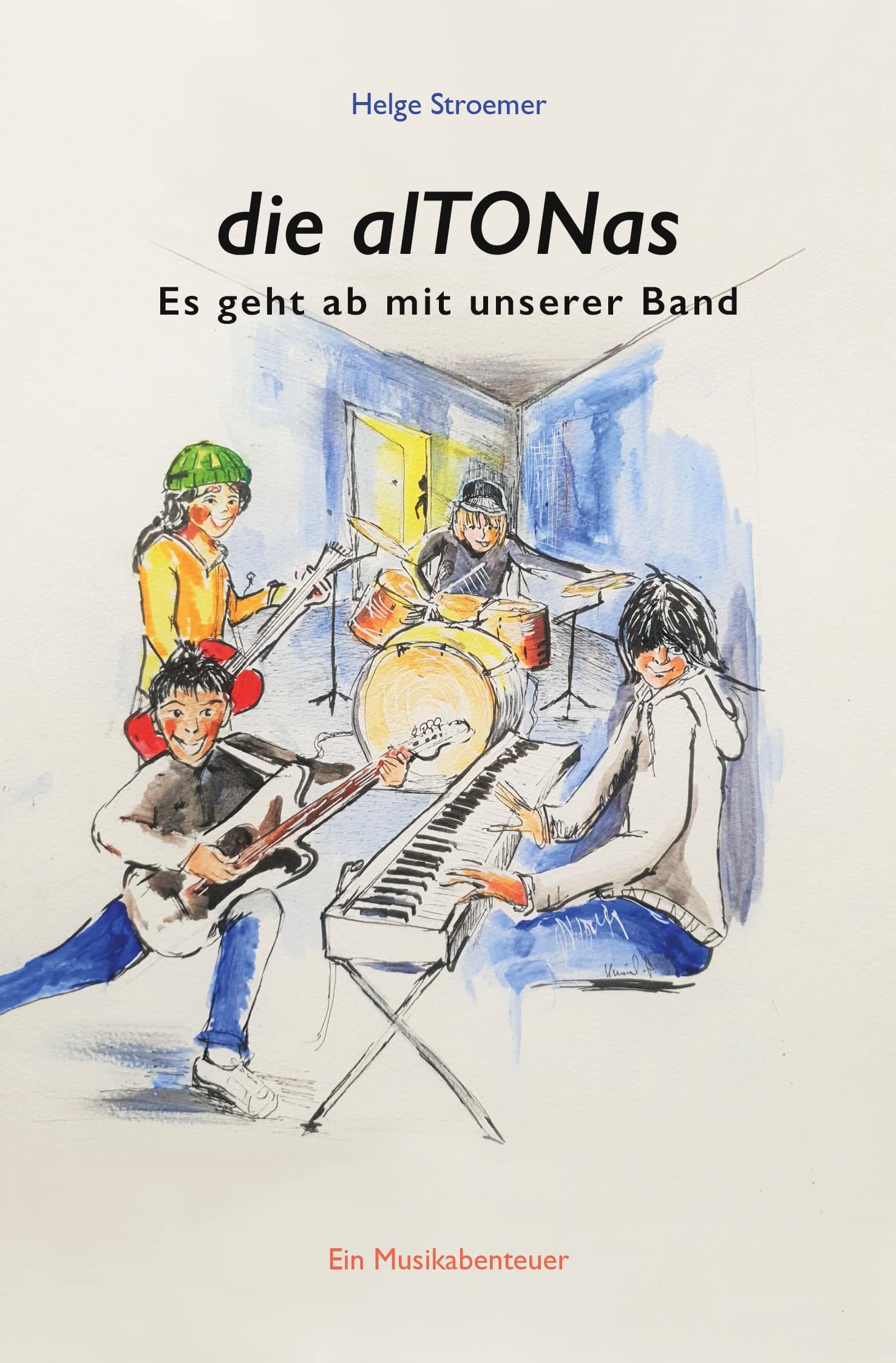 die alTONas: Es geht ab mit unserer Band Novels & Short Stories