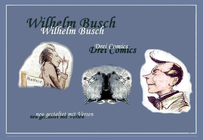 Wilhelm Busch - Drei Comics Manga