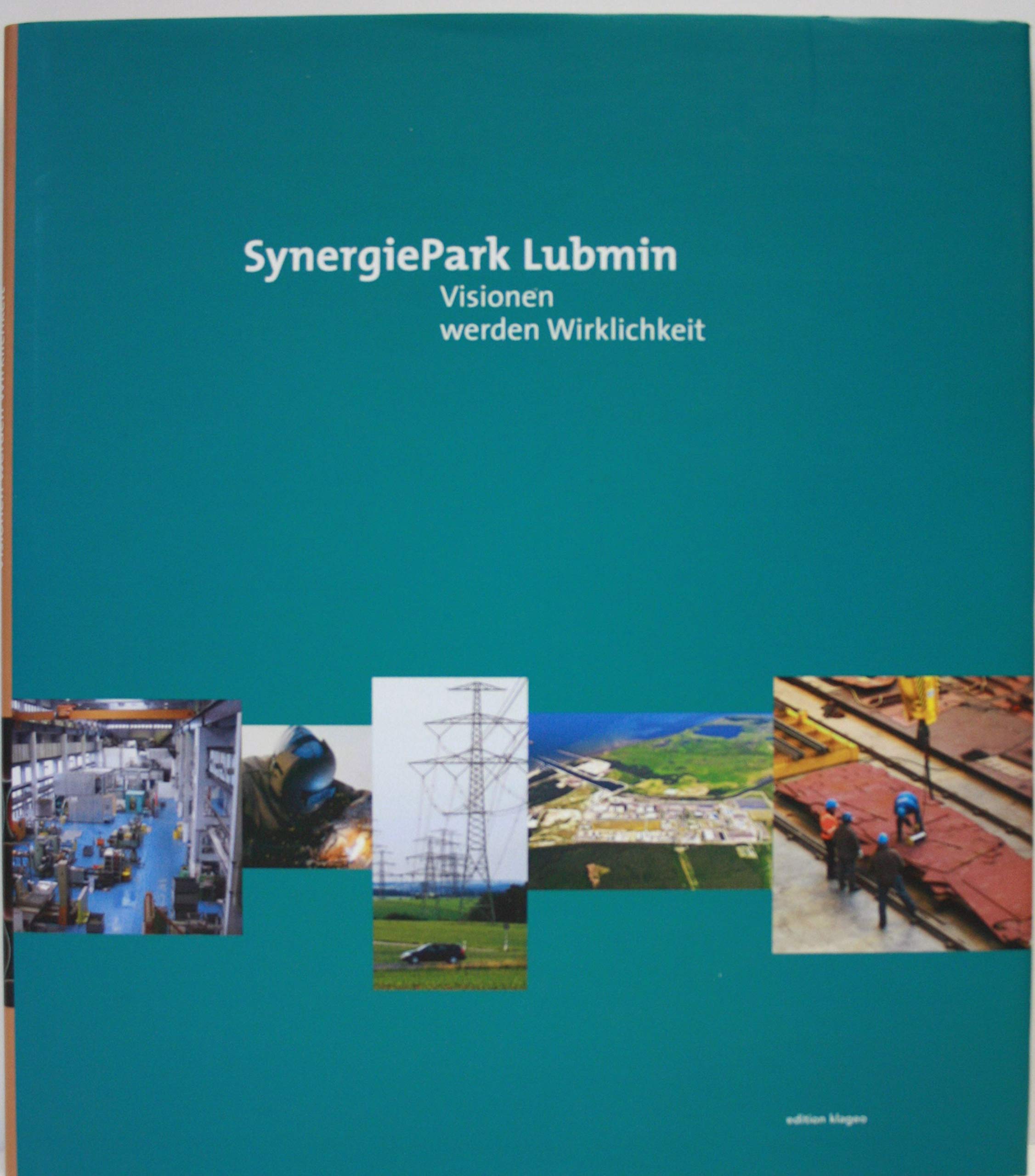 Product Image: Synergiepark Lubmin - Visionen werden Wirklichkeit