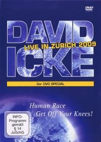 David Icke - Live in Zürich 2009: Human Race Get Off Your Knees Books