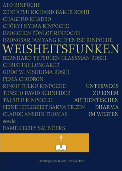 Weisheitsfunken Unterwegs zu einem authentischen Dharma im Westen Religion & Esotericism