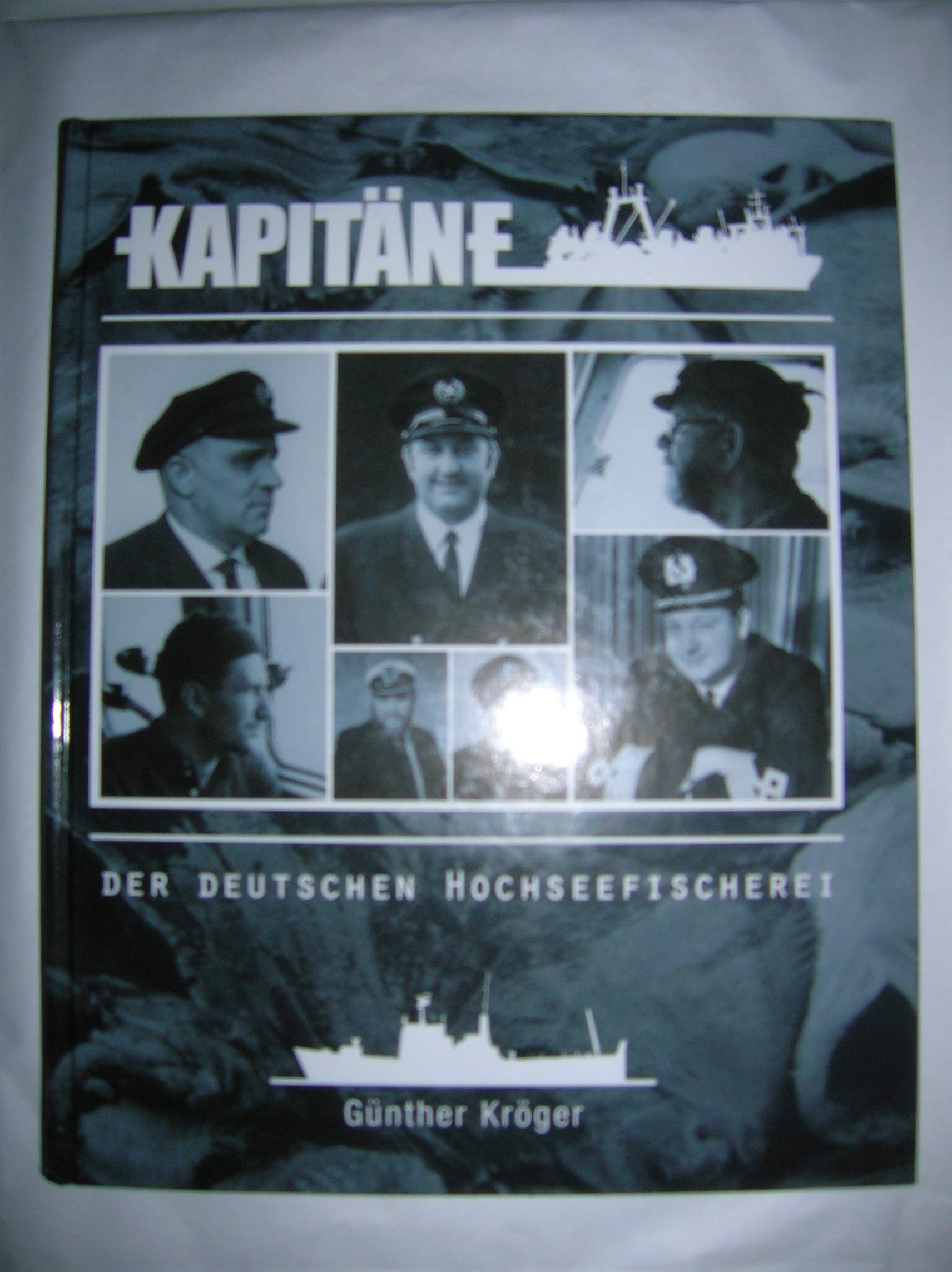 Kapitäne der Deutschen Hochseefischerei Business & Technology