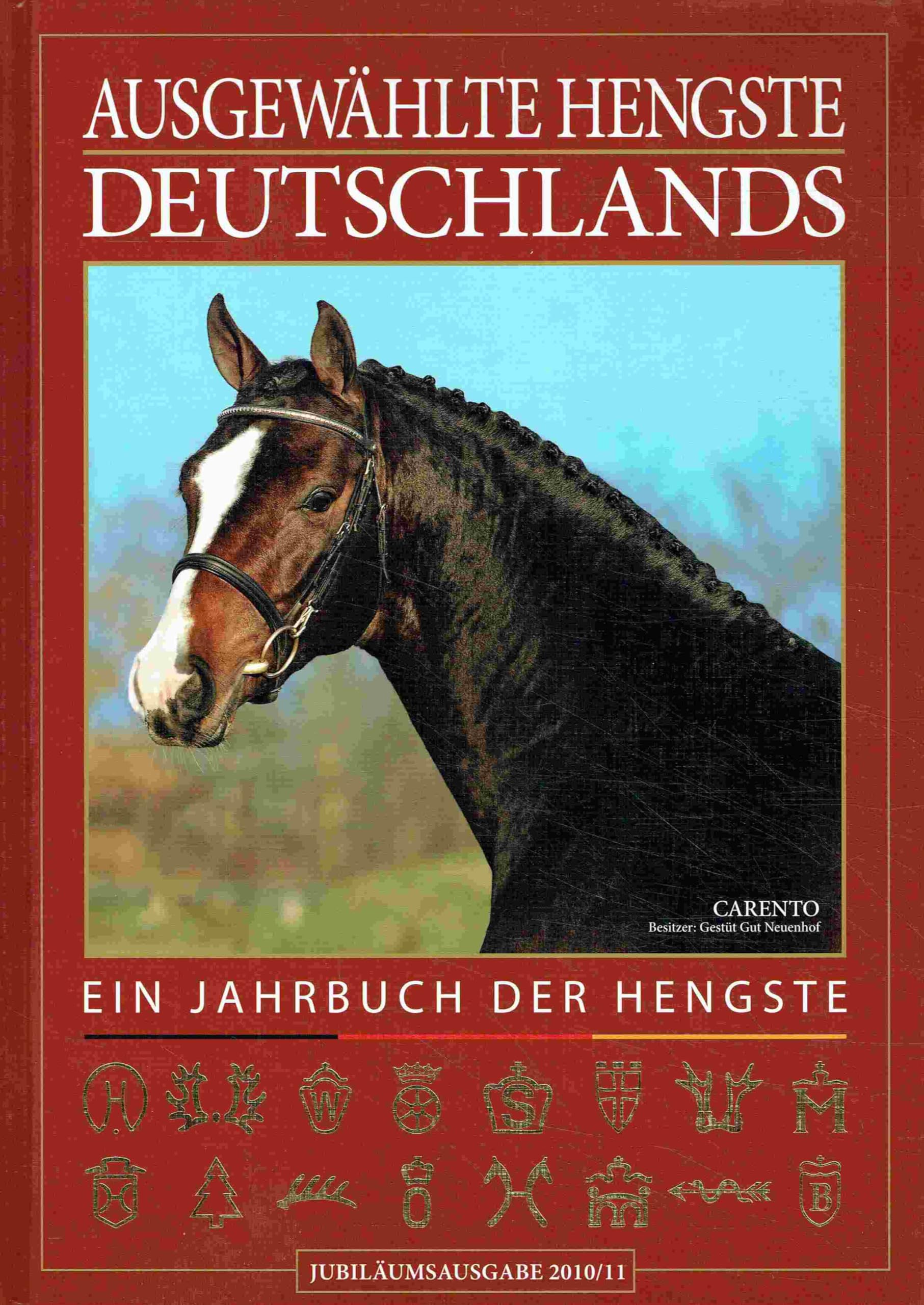Ausgewählte Hengste Deutschlands 2010/2011: Ein Jahrbuch der Hengste Pets