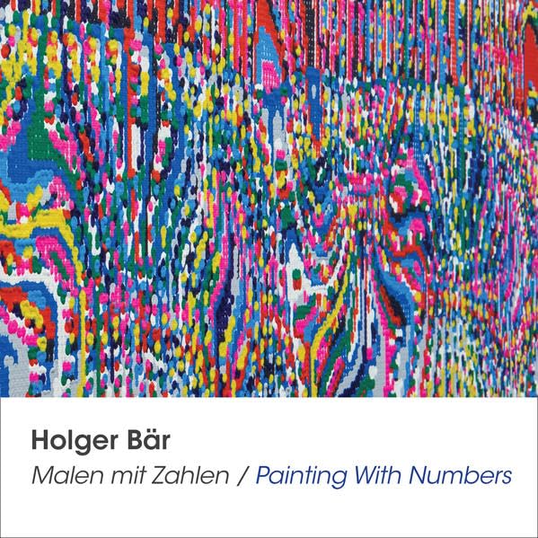Holger Bär, Malen mit Zahlen / Painting With Numbers Film, Art & Culture