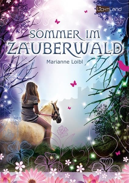 Sommer im Zauberwald Fiction