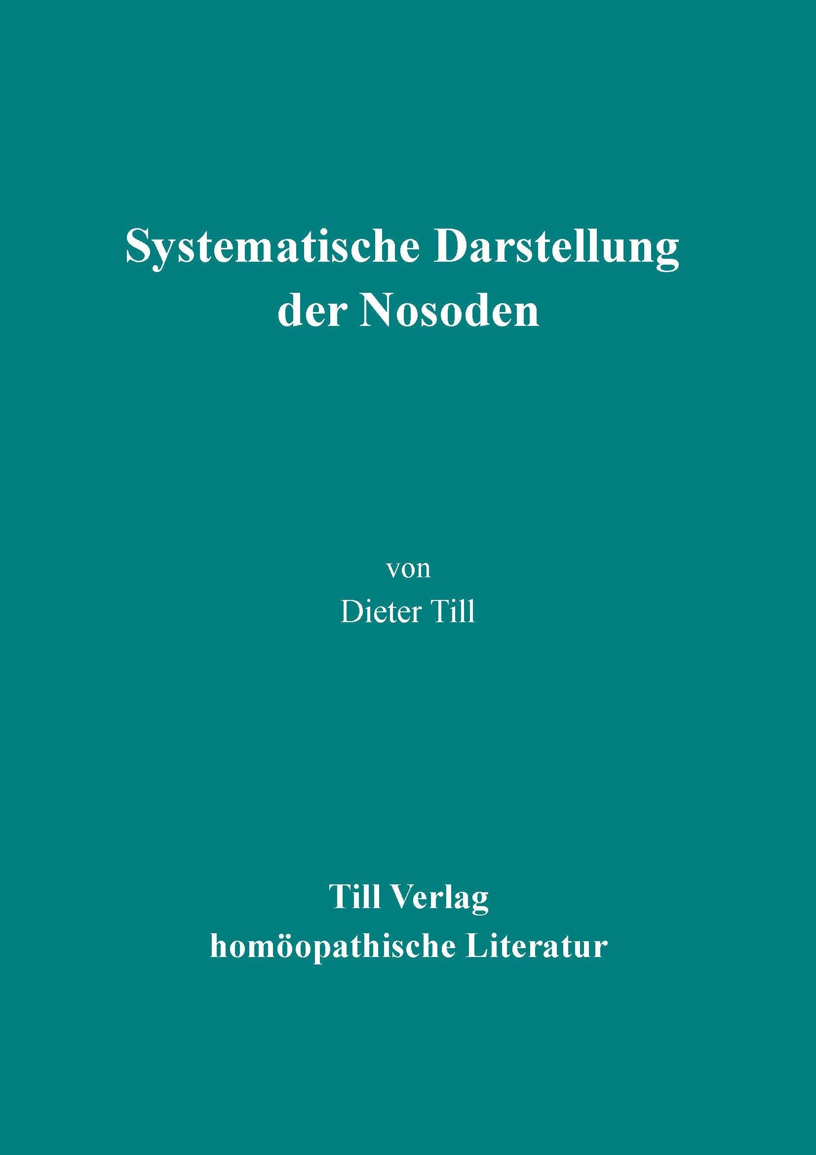 Systematische Darstellung der Nosoden - Till, Dieter book