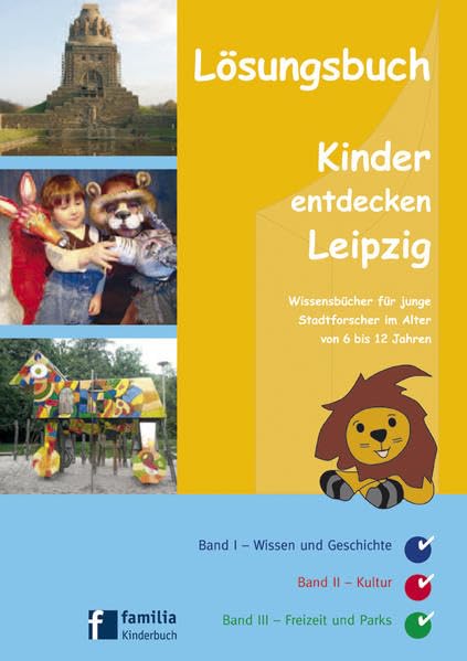 Kinder entdecken Leipzig - Lösungsbuch Film, Art & Culture