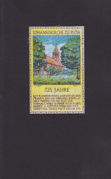 325 Jahre Johanniskirche zu Plön.: Festschrift zum Jubiläum am 8. November 2010. Politics & History