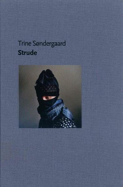 Trine Søndergaard Strude - Sadowsky, Thorsten book