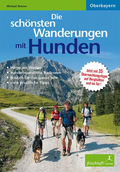 Die schönsten Wanderungen mit Hunden Oberbayern book