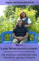 Wenn Liebe Depressionen lindert: Die fesselnden Lebensberichte eines Betroffenen und seiner Partnerin Memories