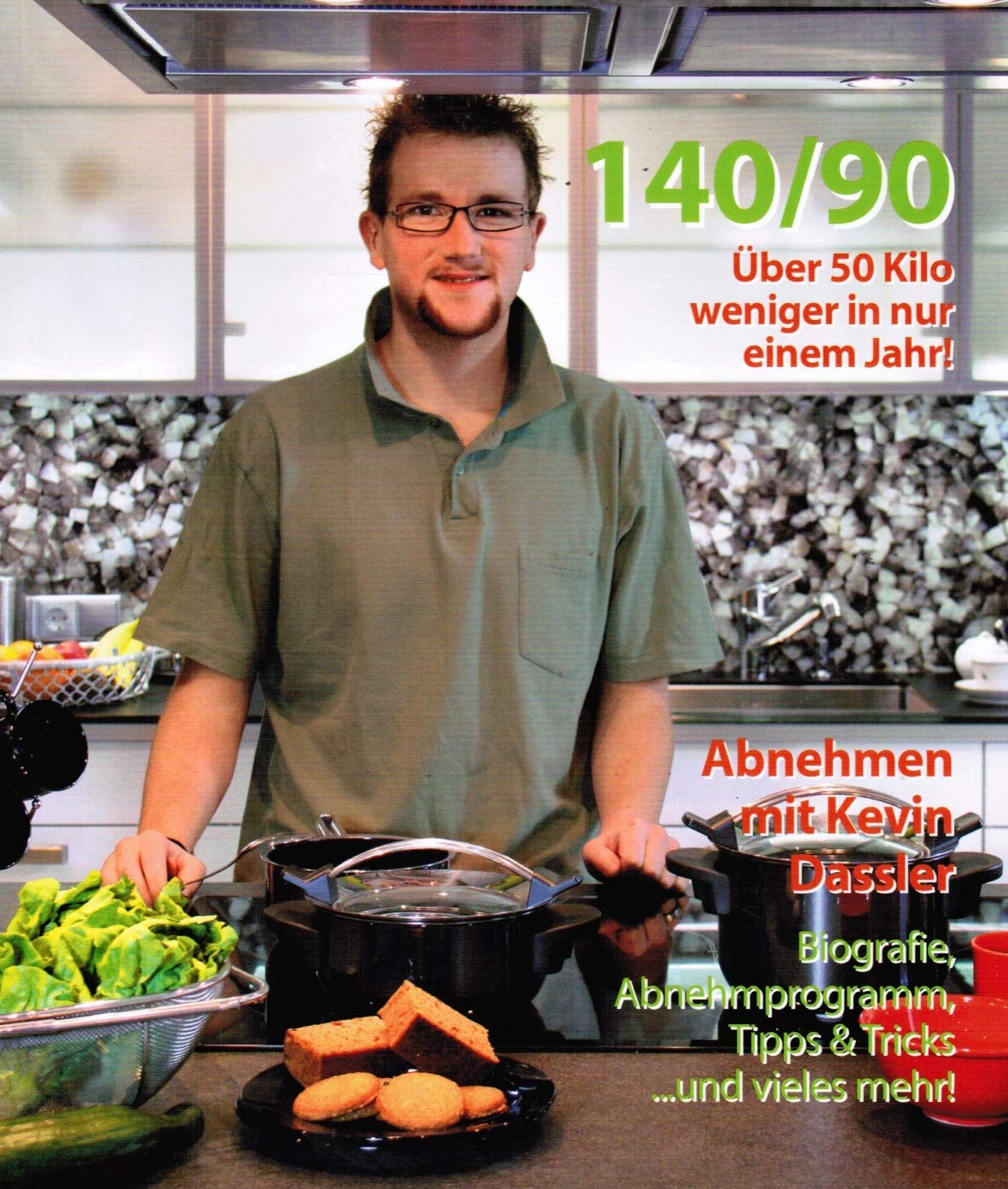140/90 - Abnehmen mit Kevin Dassler: Über 50 Kilo weniger in nur einem Jahr! Health, Nutrition & Fitness