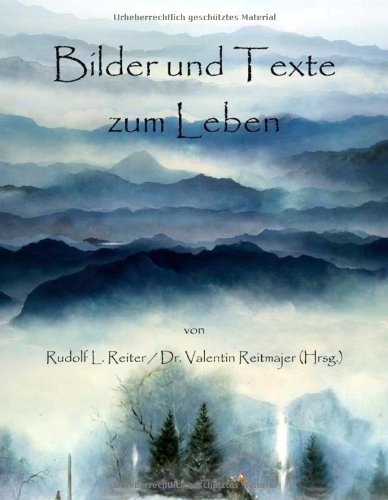 Bilder und Texte zum Leben Art & Literature