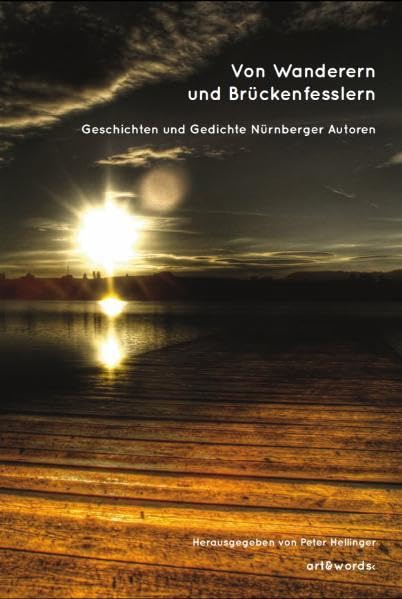 Von Wanderern und Brückenfesslern book