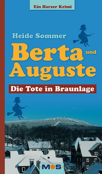 Berta und Auguste: Die Tote in Braunlage Contemporary literature