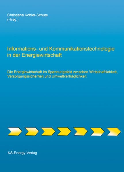 Informations- und Kommunikationstechnologie in der Energiewirtschaft book