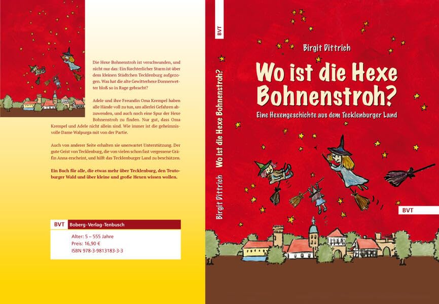 Wo ist die Hexe Bohnenstroh?: Eine Hexengeschichte aus dem Tecklenburger Land Fairy Tales & Legends