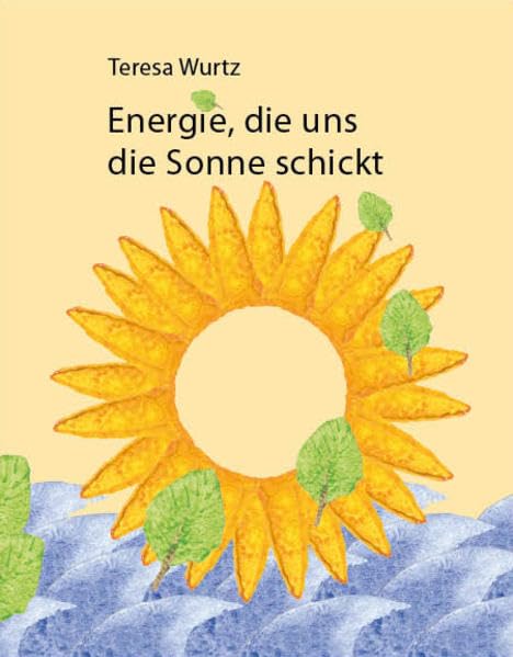 Energie, die uns die Sonne schickt Non-fiction