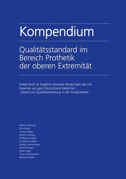 Kompendium Qualitätsstandard im Bereich Prothetik der oberen Extremität Medicine