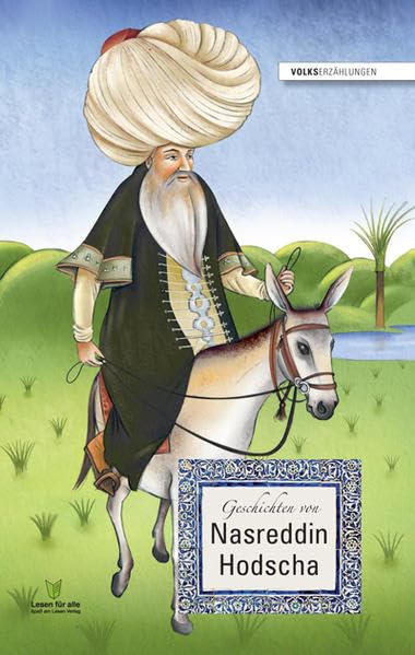 Geschichten von Nasreddin Hodscha Fairy Tales & Legends