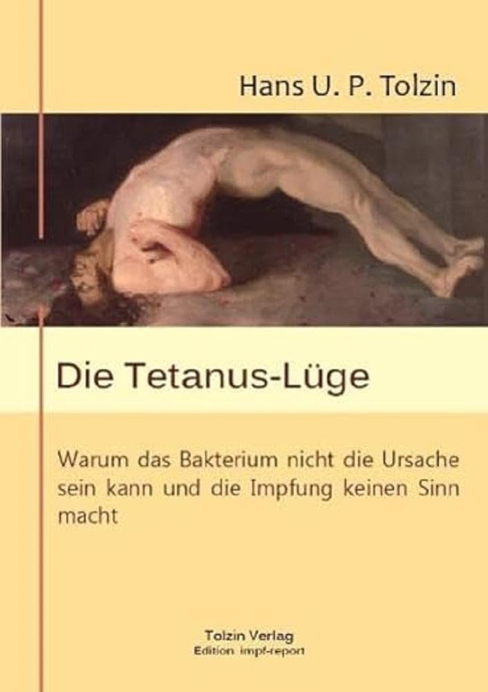 Die Tetanus-Lüge Medicine